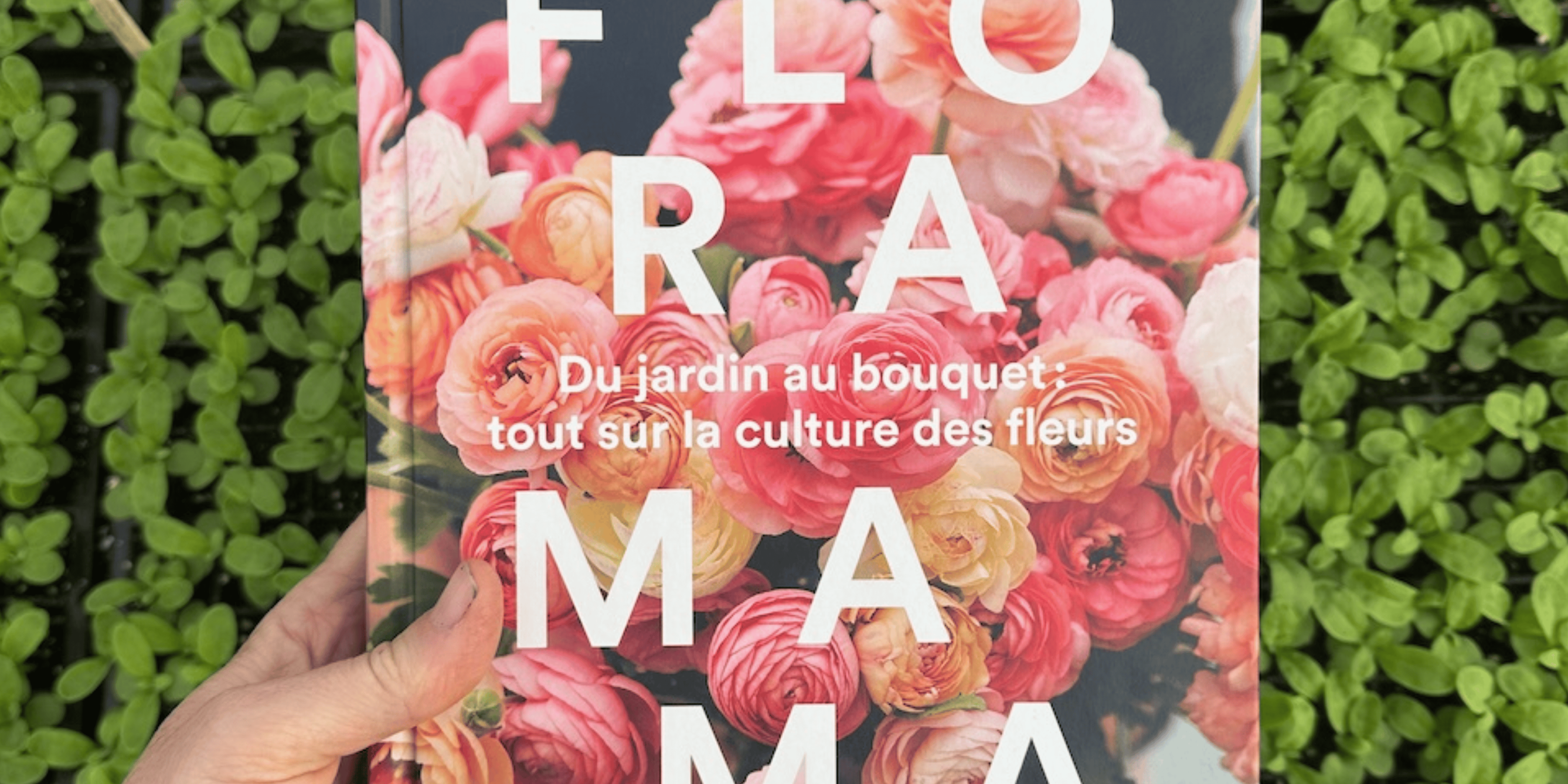 Floramama : Le livre